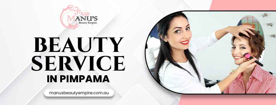 beauty service in Pimpama