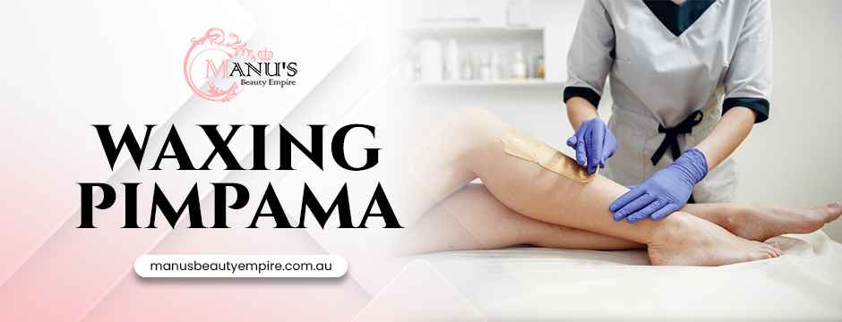 waxing in Pimpama