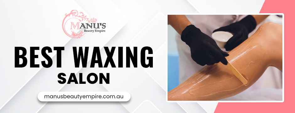 best waxing salon