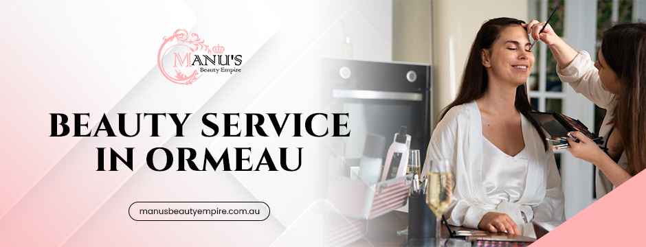 beauty service in Ormeau