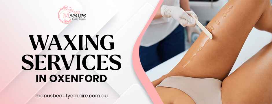  waxing services in Oxenford