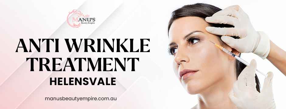 anti wrinkle treatment Helensvale