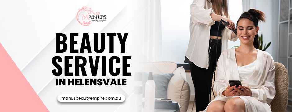 beauty service in Helensvale