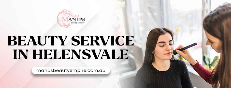 Beauty Service in Helensvale