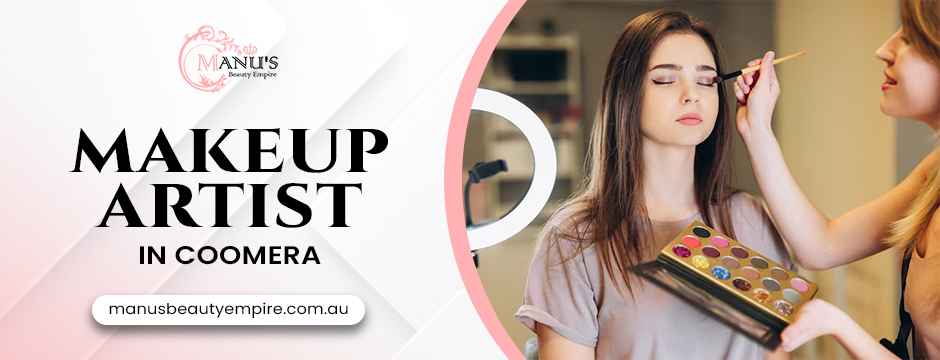 makeup artist in Coomera