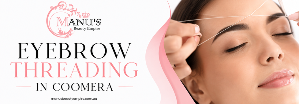 eyebrow threading in Coomera